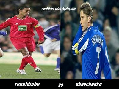 ronaldinho          VS          shevchenko